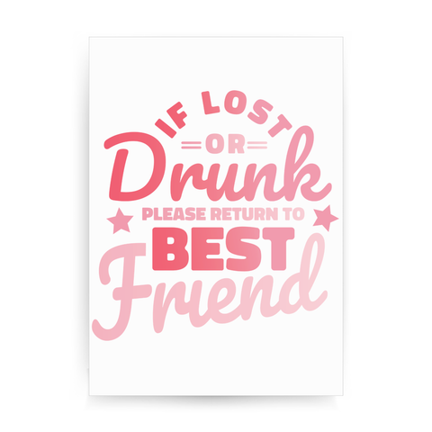 Lost or drunk print poster wall art decor - Graphic Gear