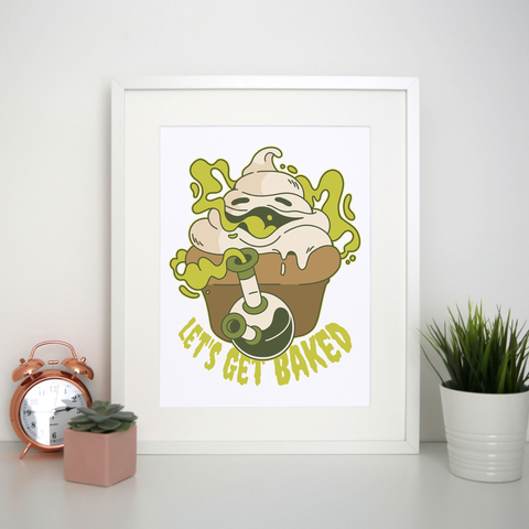 Stoned cupcake print poster wall art decor - Graphic Gear