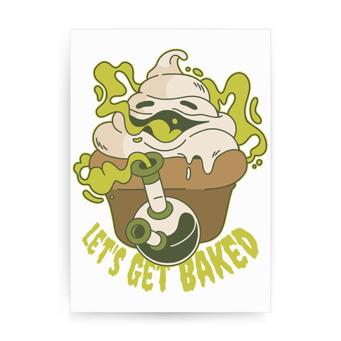Stoned cupcake print poster wall art decor - Graphic Gear