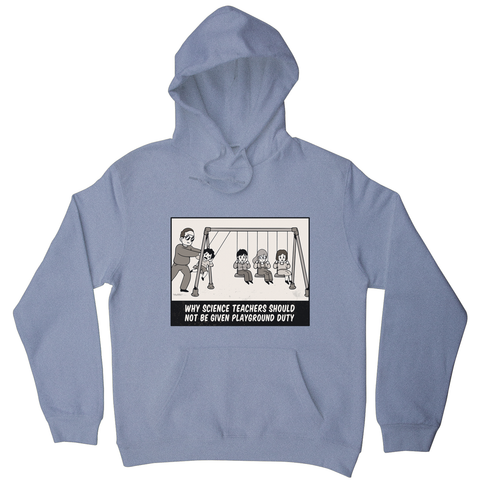 Science teacher funny hoodie - Graphic Gear