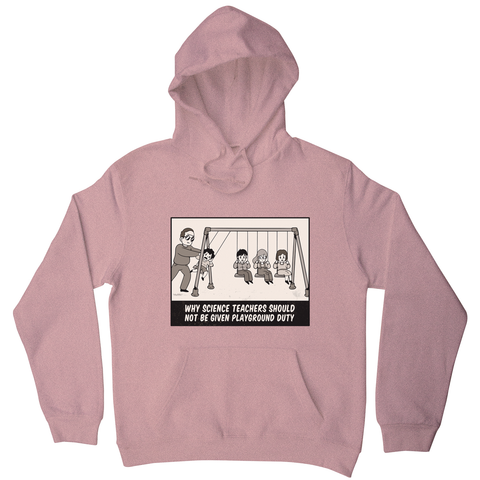 Science teacher funny hoodie - Graphic Gear