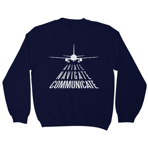 Aviation quote sweatshirt - Graphic Gear
