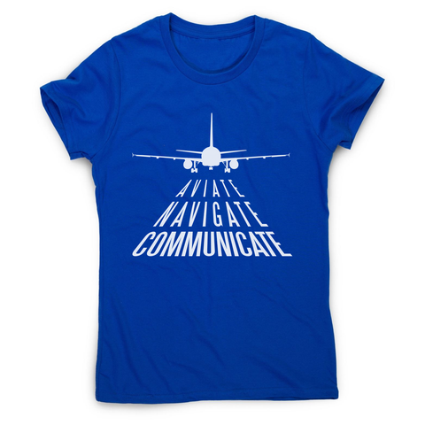 Aviation quote women's t-shirt - Graphic Gear