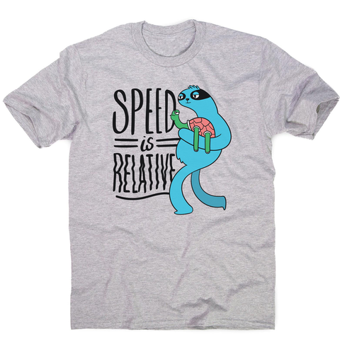 Speed is relative men's t-shirt - Graphic Gear