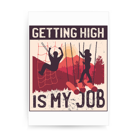 Getting High print poster wall art decor - Graphic Gear