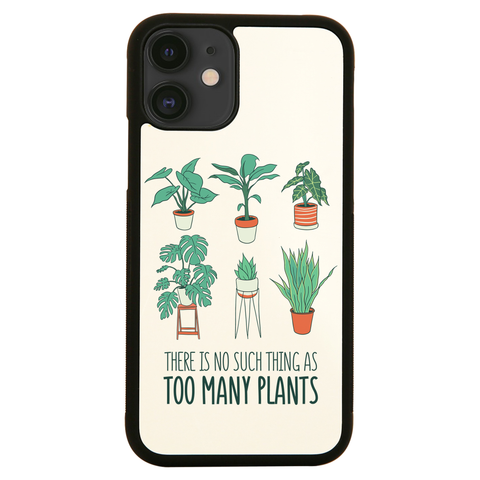 Too many plants iPhone case cover 11 11Pro Max XS XR X - Graphic Gear