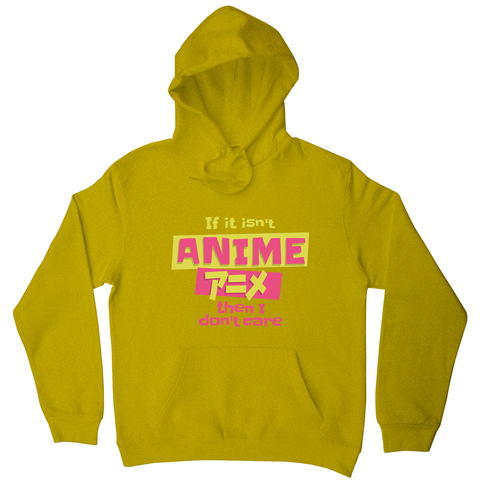 Anime fan quote hoodie Yellow