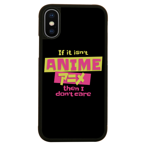 Anime fan quote iPhone case iPhone X