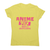 Anime fan quote women's t-shirt Yellow