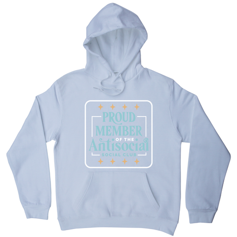 Antisocial club funny quote hoodie White