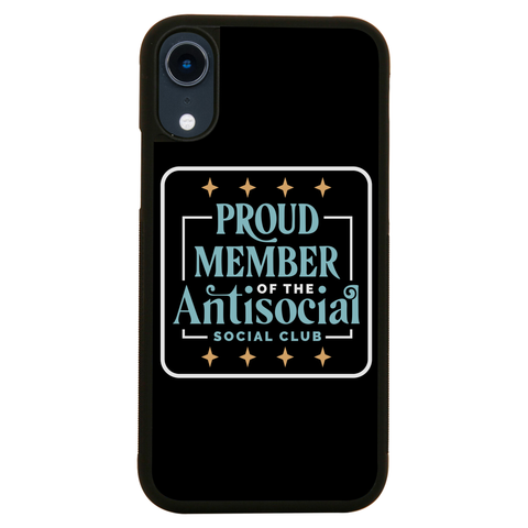 Antisocial club funny quote iPhone case iPhone XR