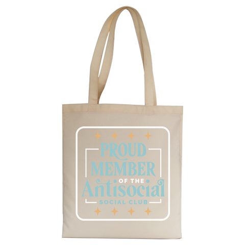 Antisocial club funny quote tote bag canvas shopping Natural