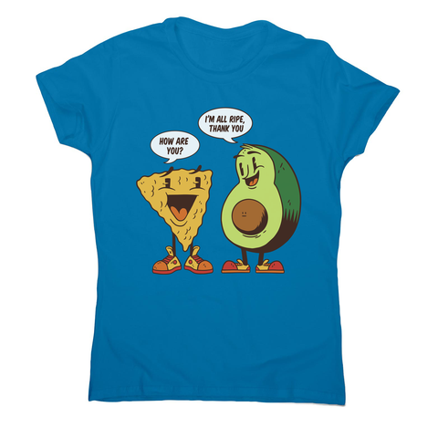 Avocado nacho women's t-shirt Sapphire