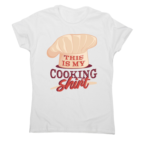 Awesome cooking shirt women's t-shirt White