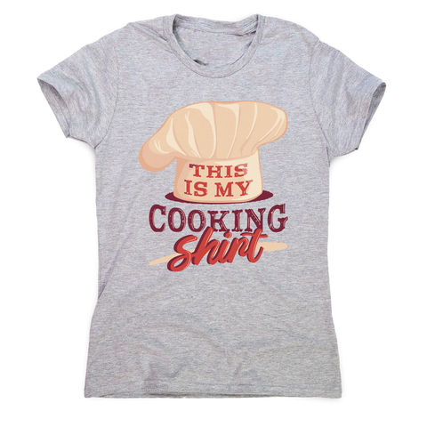 Awesome cooking women's t-shirt Grey