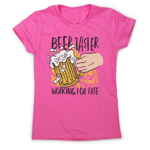 Beer taster women's t-shirt Pink