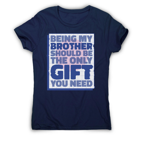 Brother gift women's t-shirt Navy