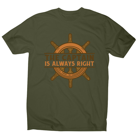 Captain ship wheel quote men's t-shirt Military Green