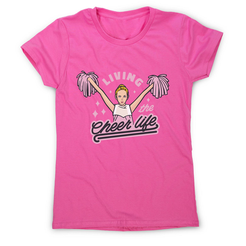 Cheerleader life girl women's t-shirt Pink