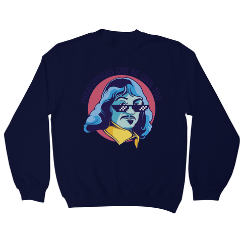 Cool Descartes philosopher sweatshirt Navy