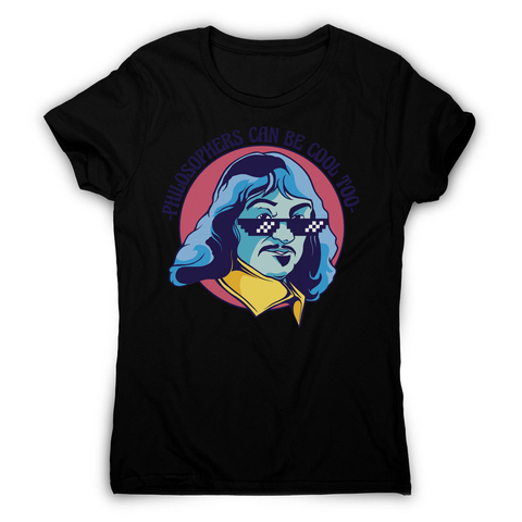 Cool Descartes philosopher women's t-shirt Black