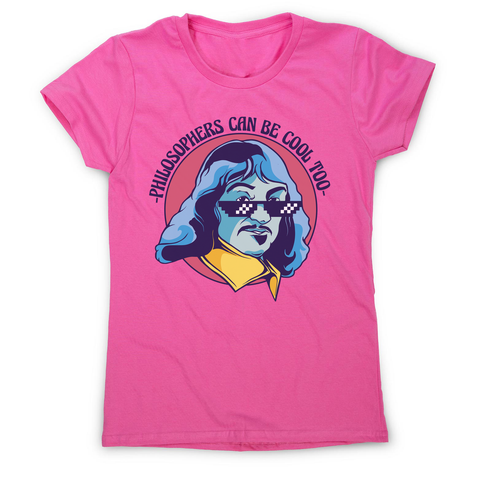 Cool Descartes philosopher women's t-shirt Pink