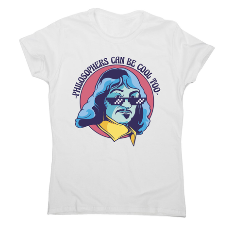 Cool Descartes philosopher women's t-shirt White