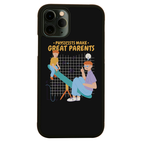 Cool physicist dad iPhone case iPhone 11 Pro Max