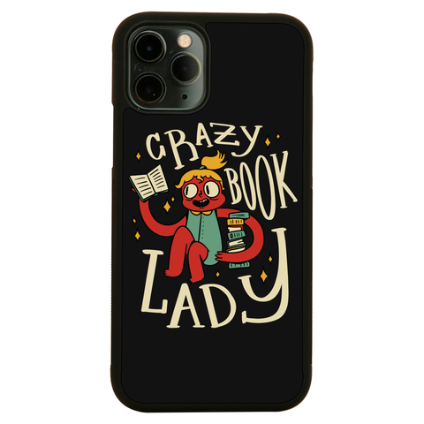 Crazy book lady iPhone case iPhone 11 Pro