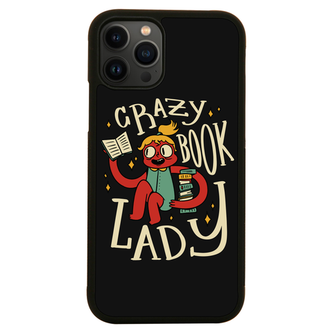 Crazy book lady iPhone case iPhone 13 Pro