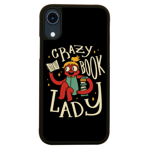 Crazy book lady iPhone case iPhone XR