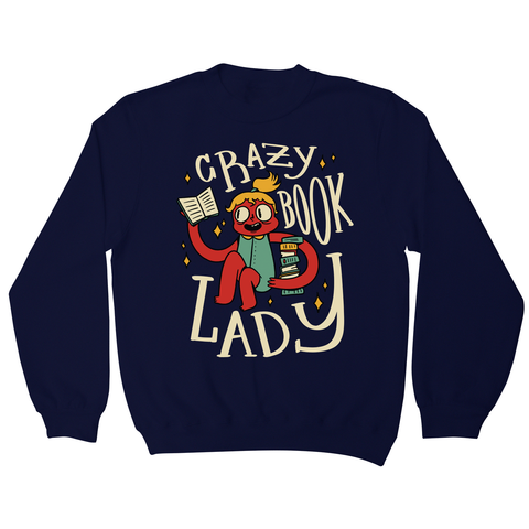 Crazy book lady sweatshirt Navy