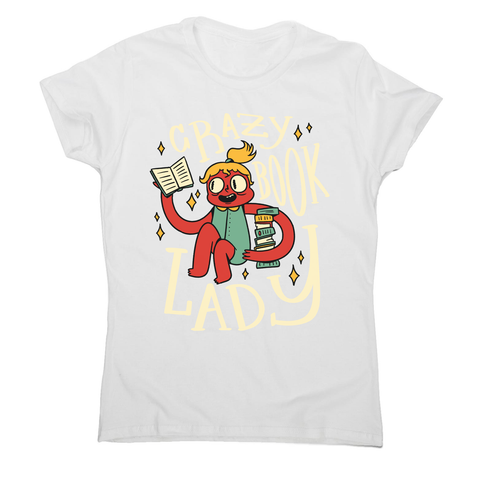 Crazy book lady women's t-shirt White