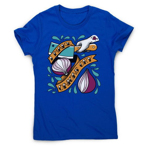 Cutting onions cooking women's t-shirt Blue