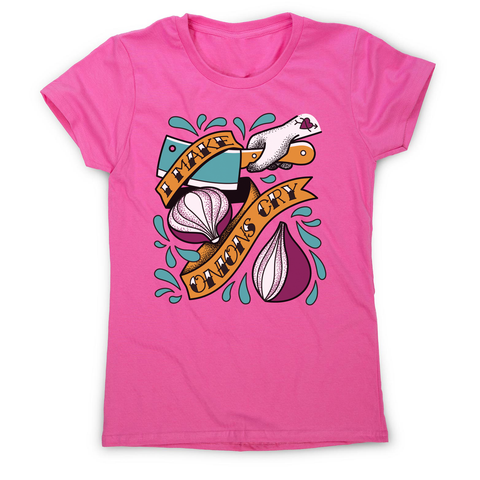 Cutting onions cooking women's t-shirt Pink