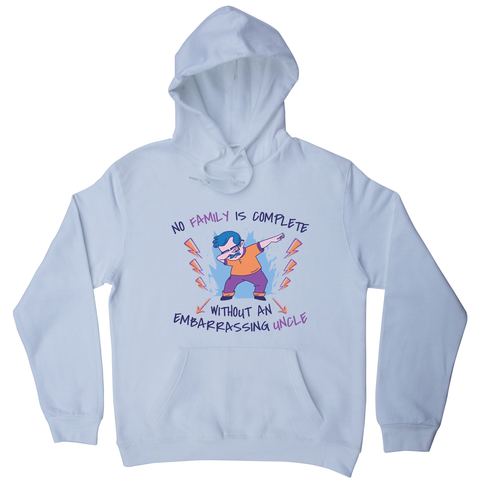 Dabbing uncle family quote hoodie White