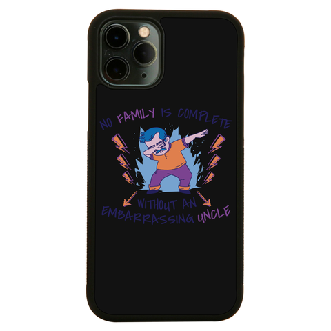 Dabbing uncle family quote iPhone case iPhone 11 Pro