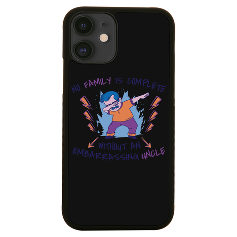 Dabbing uncle family quote iPhone case iPhone 12