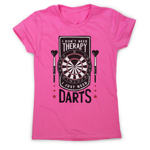 Dartboard funny quote women's t-shirt Pink