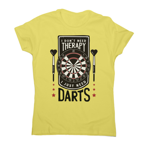 Dartboard funny quote women's t-shirt Yellow
