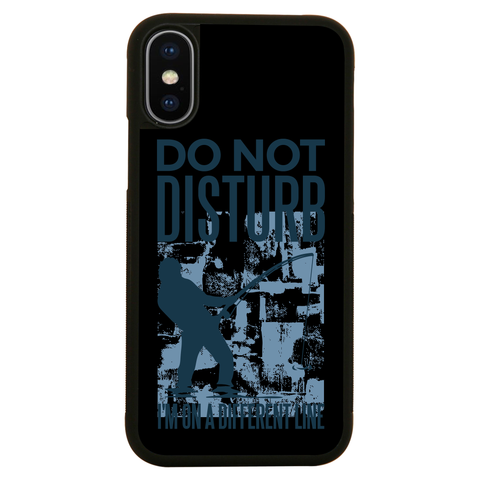 Do not disturb fisher iPhone case iPhone XS