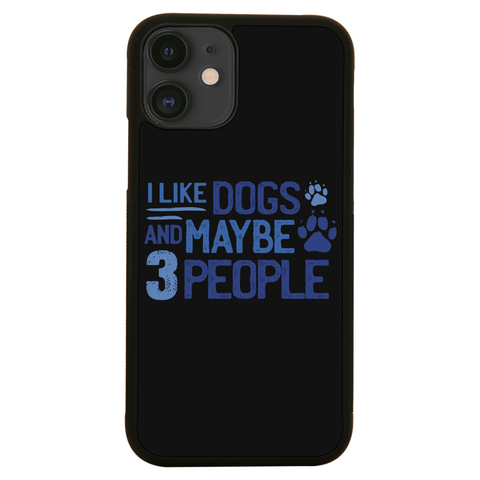 Dog lover funny quote iPhone case iPhone 12