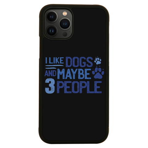 Dog lover funny quote iPhone case iPhone 13 Pro