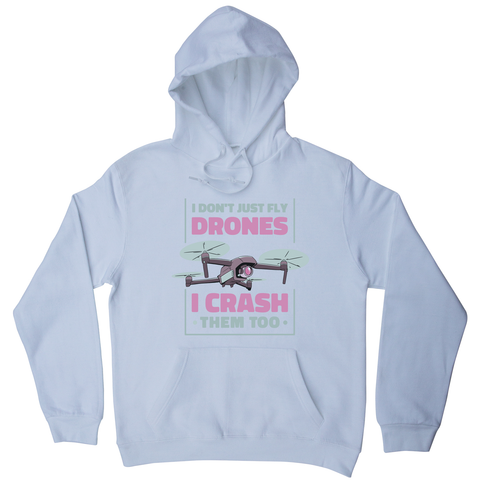 Drone crashing quote hoodie White