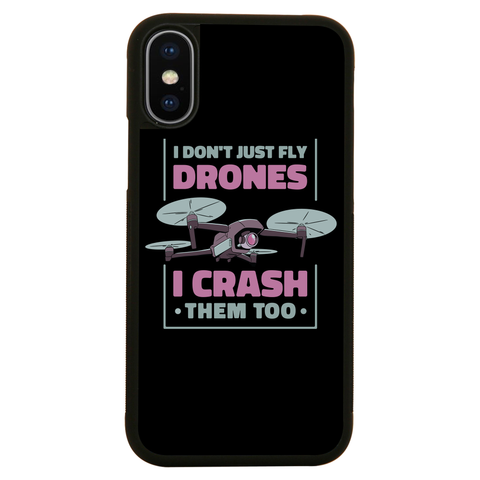 Drone crashing quote iPhone case iPhone XS