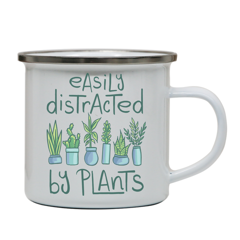 Easily distracted by plants enamel camping mug White