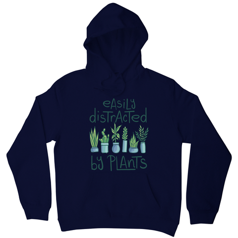 Easily distracted by plants hoodie Navy