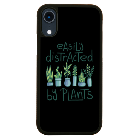 Easily distracted by plants iPhone case iPhone XR