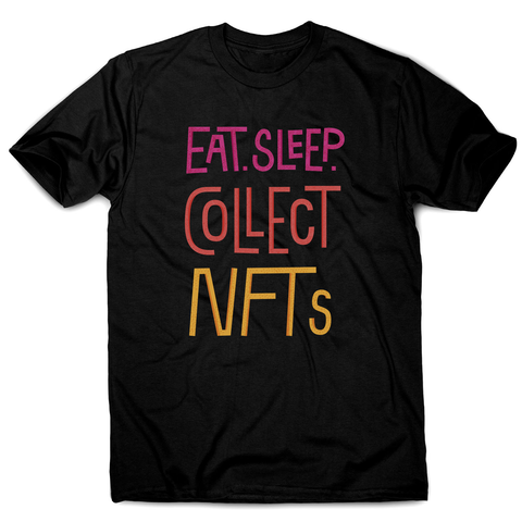 Eat sleep and collect nft men's t-shirt Black