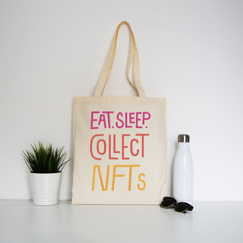 Eat sleep and collect nft tote bag canvas shopping Natural